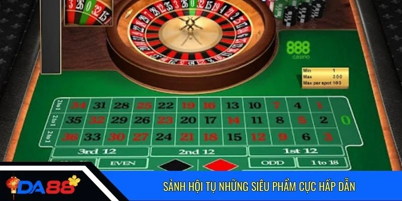 Sảnh hội tụ những siêu phẩm cực hấp dẫn